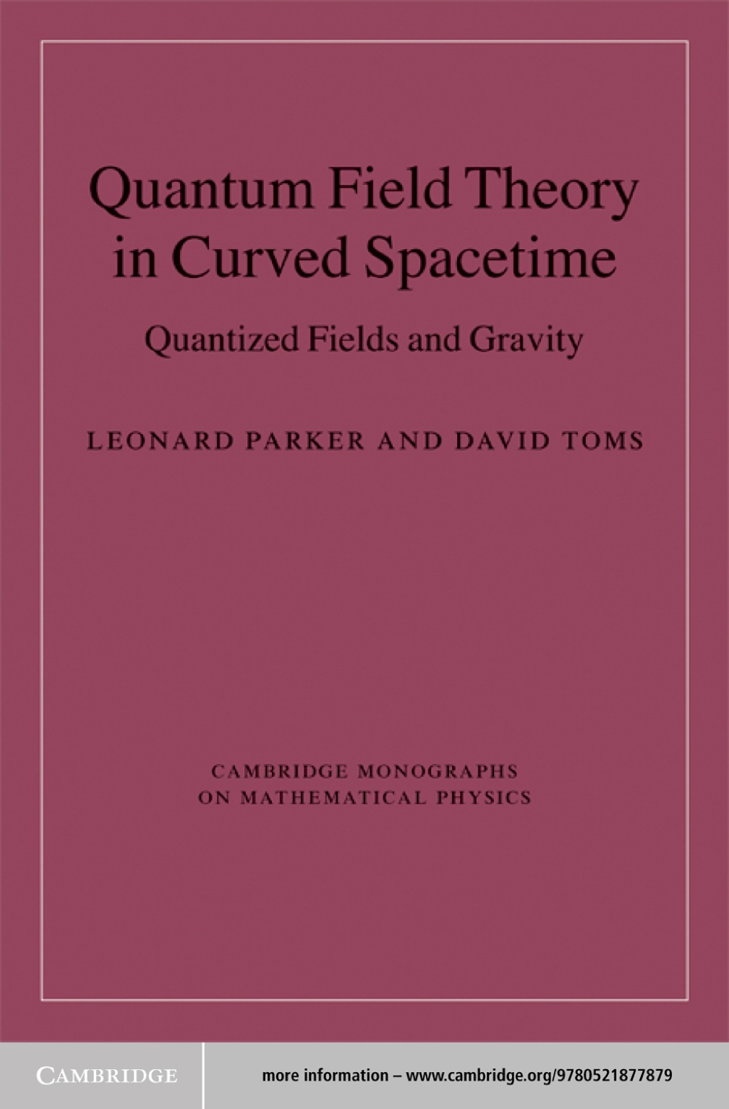 Quantum Field Theory in Curved Spacetime Quantized Fields and Gravity 1st Edition â€“ PDF/EPUB Version Downloadable