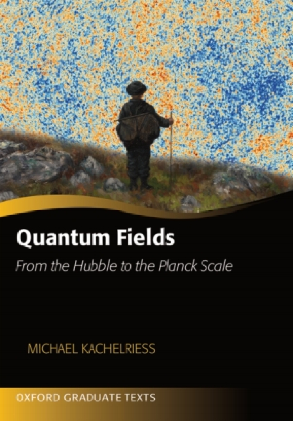 Quantum Fields From the Hubble to the Planck Scale  â€“ PDF/EPUB Version Downloadable