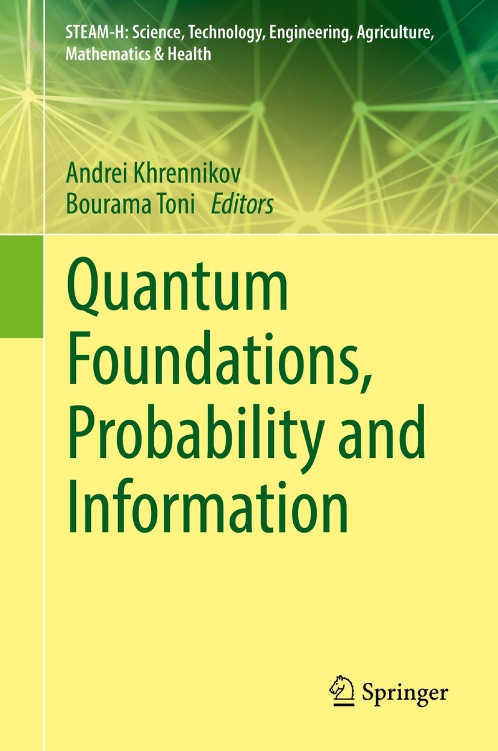 Quantum Foundations, Probability and Information  â€“ PDF/EPUB Version Downloadable
