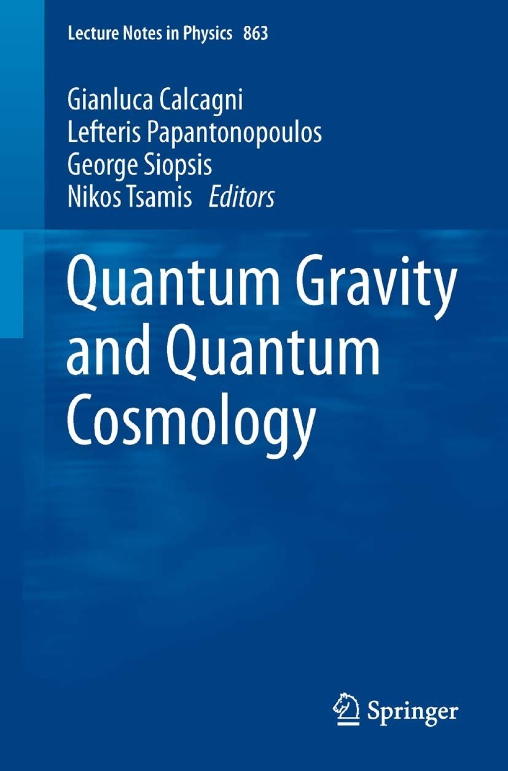 Quantum Gravity and Quantum Cosmology  â€“ PDF/EPUB Version Downloadable