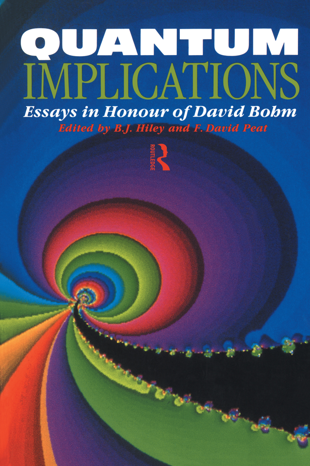 Quantum Implications Essays in Honour of David Bohm 1st Edition â€“ PDF/EPUB Version Downloadable