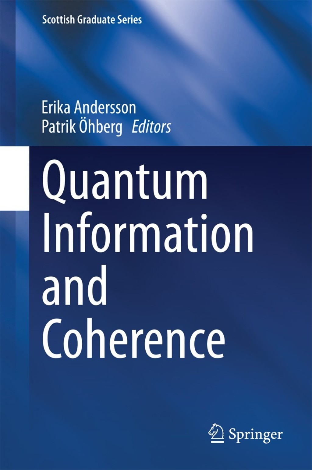 Quantum Information and Coherence  â€“ PDF/EPUB Version Downloadable