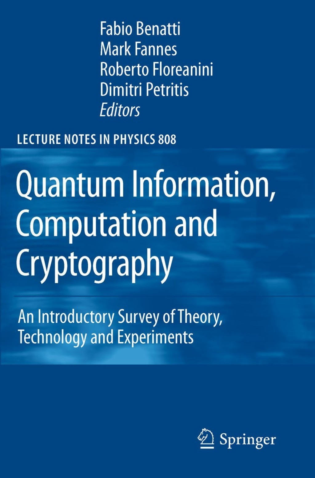 Quantum Information, Computation and Cryptography An Introductory Survey of Theory, Technology and Experiments 1st Edition â€“ PDF/EPUB Version Downloadable