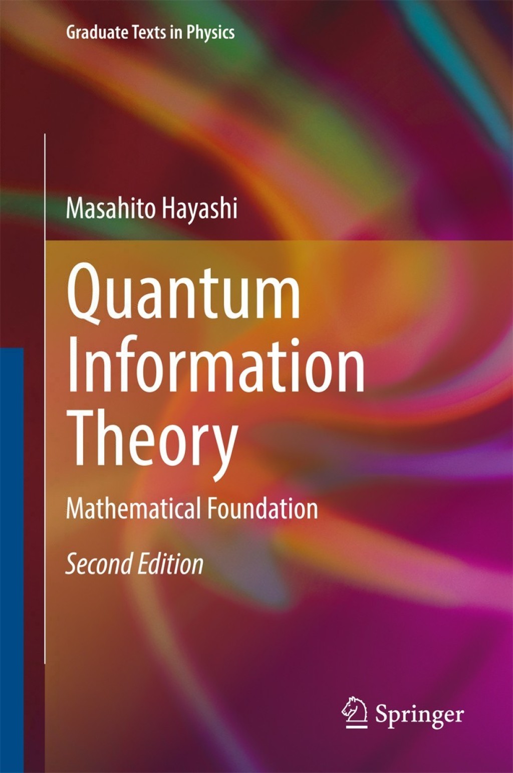 Quantum Information Theory Mathematical Foundation 2nd Edition â€“ PDF/EPUB Version Downloadable