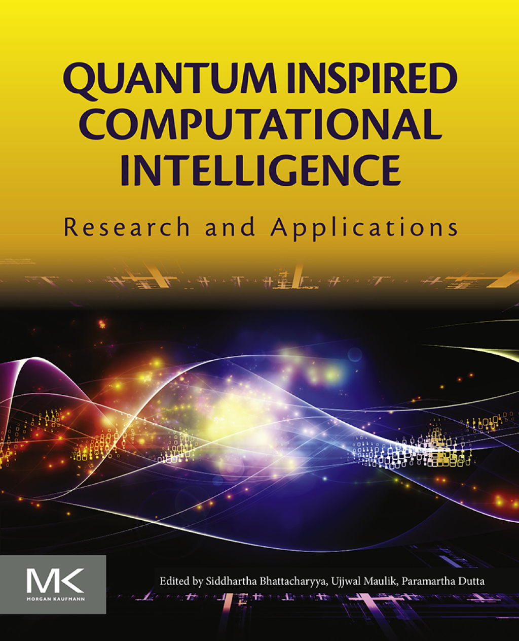Quantum Inspired Computational Intelligence Research and Applications  â€“ PDF/EPUB Version Downloadable