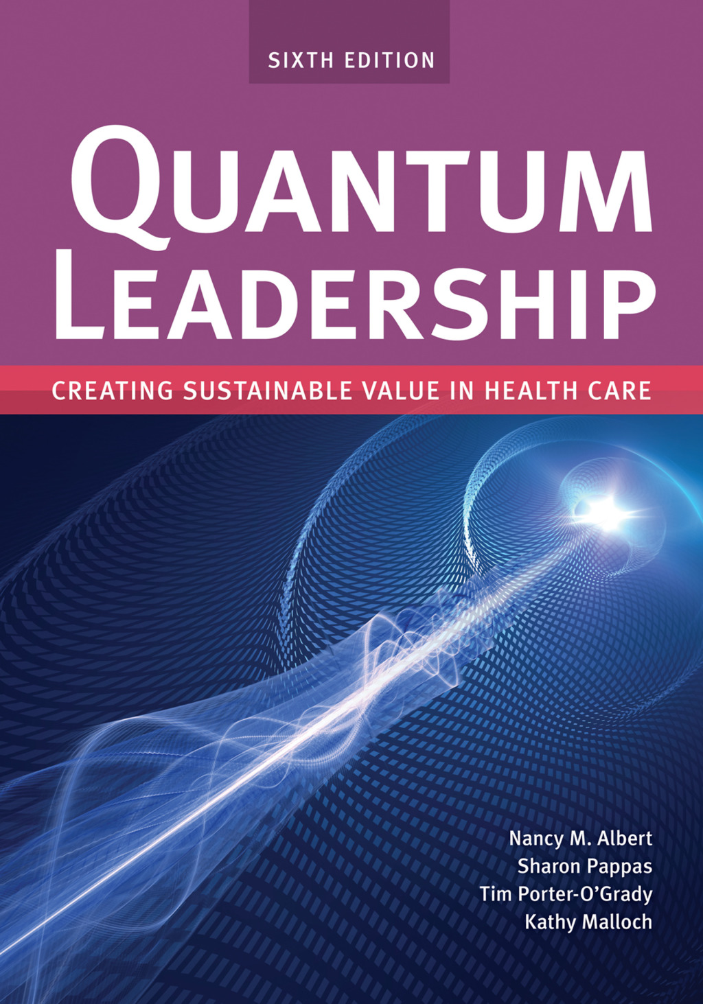Quantum Leadership 6th Edition â€“ PDF/EPUB Version Downloadable