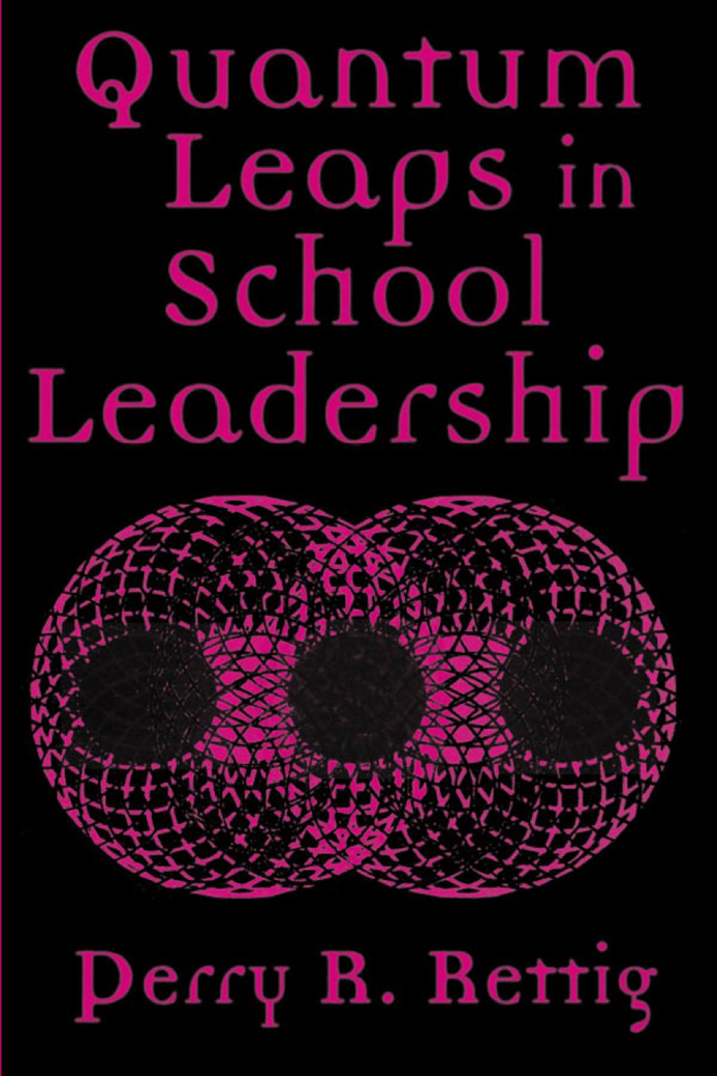 Quantum Leaps in School Leadership 1st Edition â€“ PDF/EPUB Version Downloadable