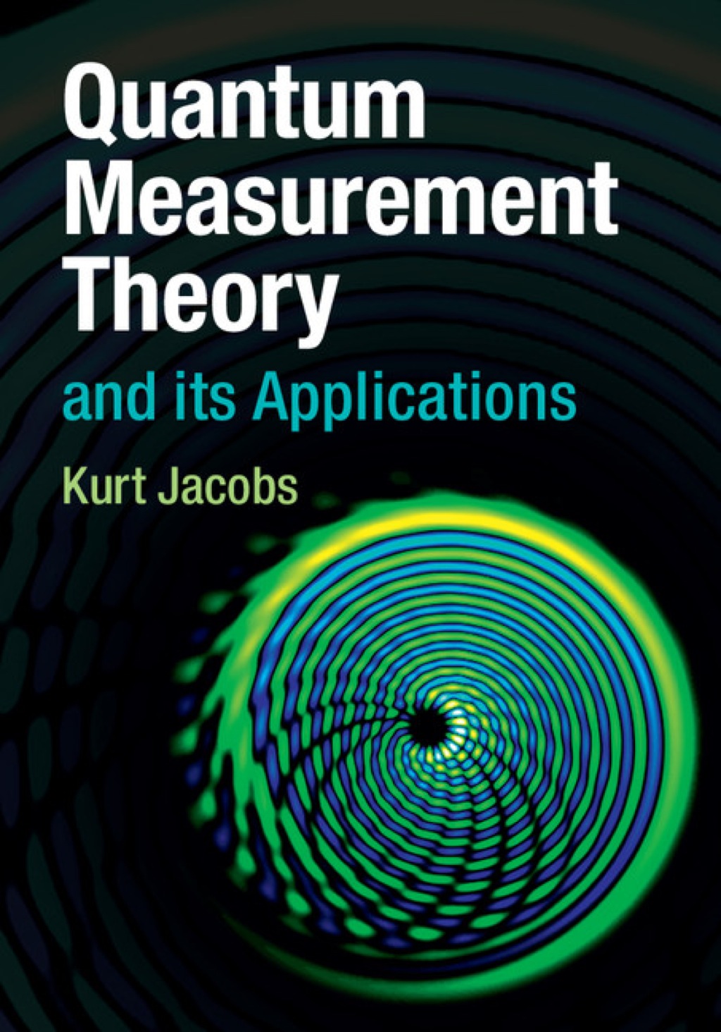 Quantum Measurement Theory and its Applications 1st Edition â€“ PDF/EPUB Version Downloadable