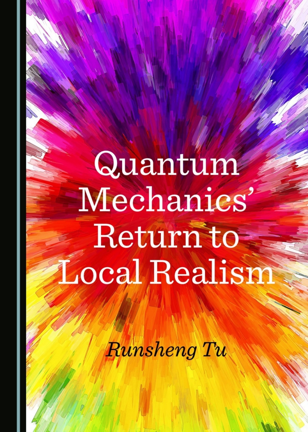 Quantum Mechanicsâ€™ Return to Local Realism 1st Edition â€“ PDF/EPUB Version Downloadable