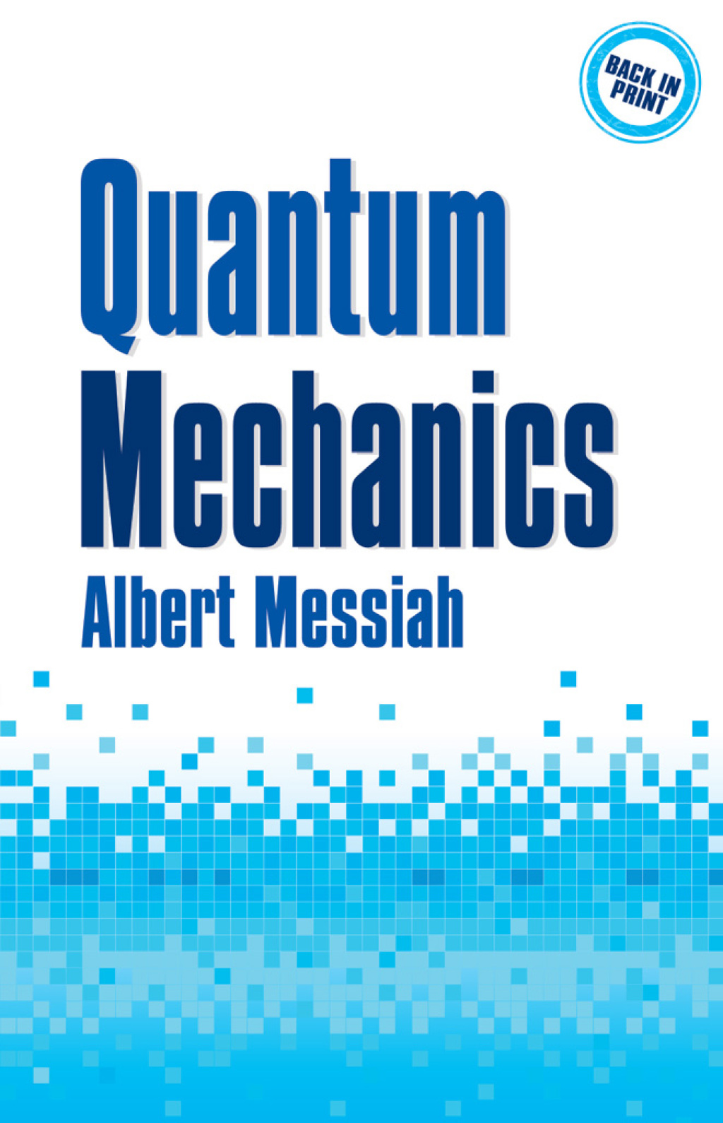 Quantum Mechanics - (PDF/EPUB Version)
