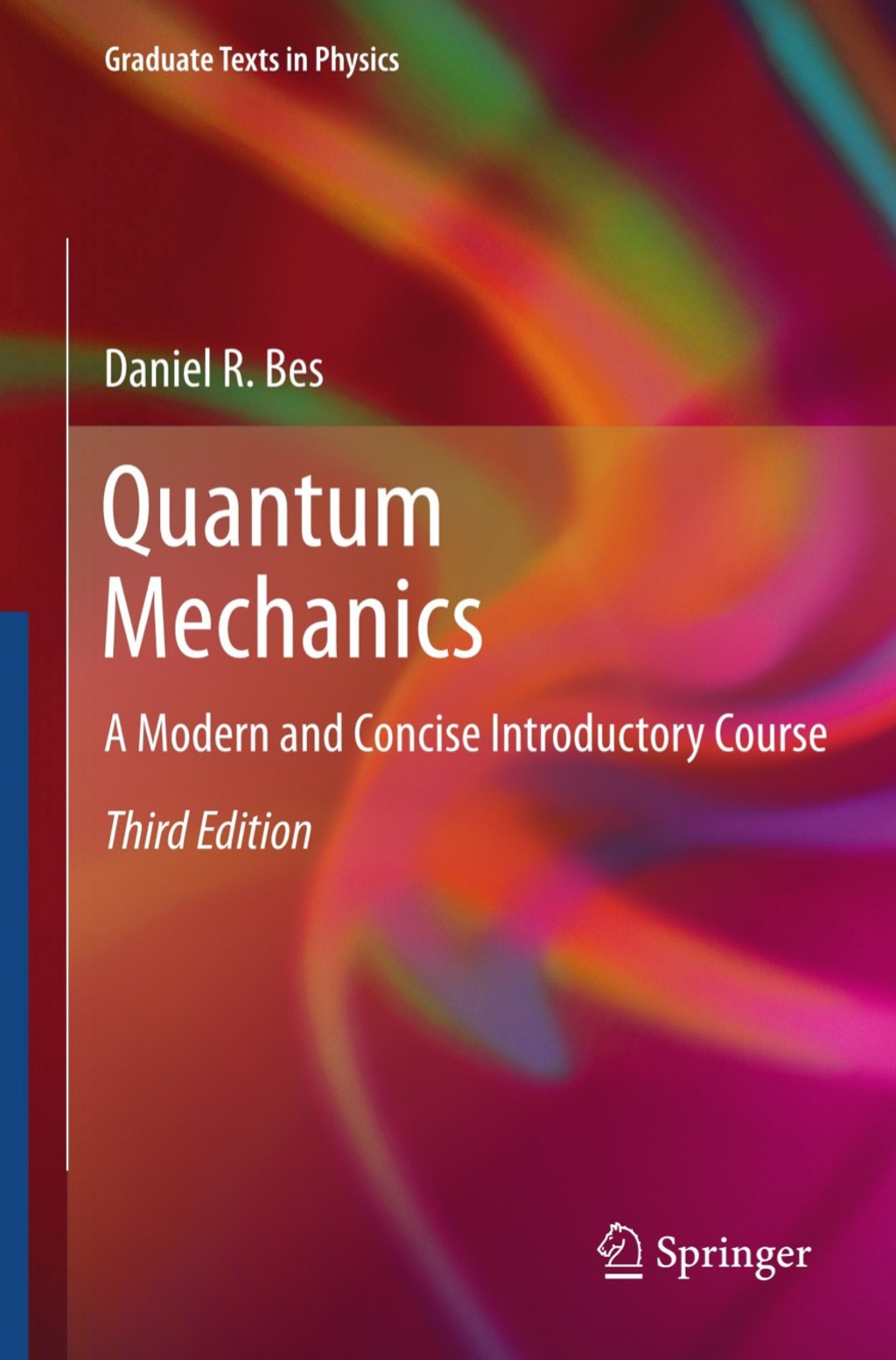 Quantum Mechanics A Modern and Concise Introductory Course 3rd Edition â€“ PDF/EPUB Version Downloadable