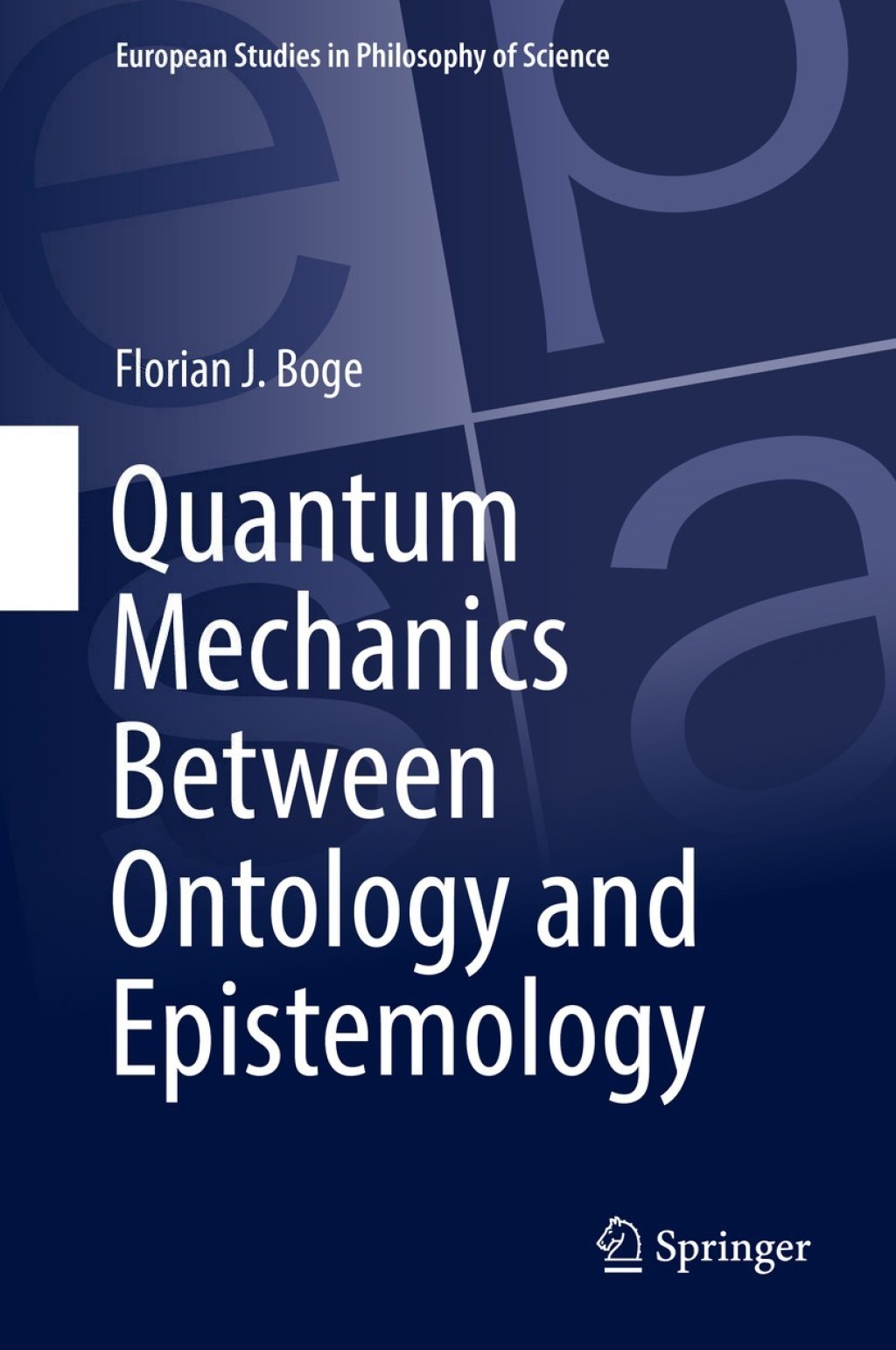 Quantum Mechanics Between Ontology and Epistemology  â€“ PDF/EPUB Version Downloadable