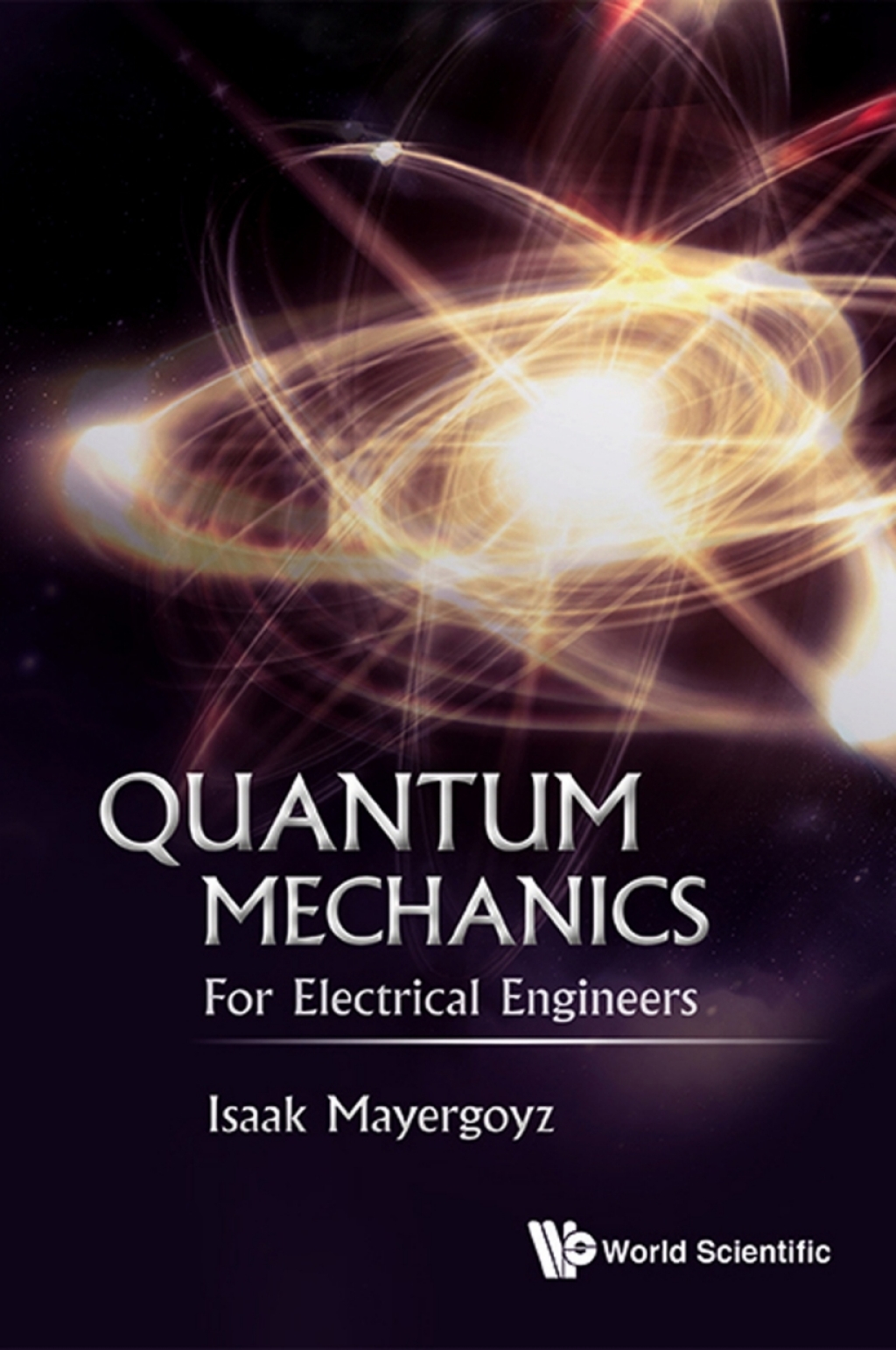 QUANTUM MECHANICS FOR ELECTRICAL ENGINEERS  â€“ PDF/EPUB Version Downloadable