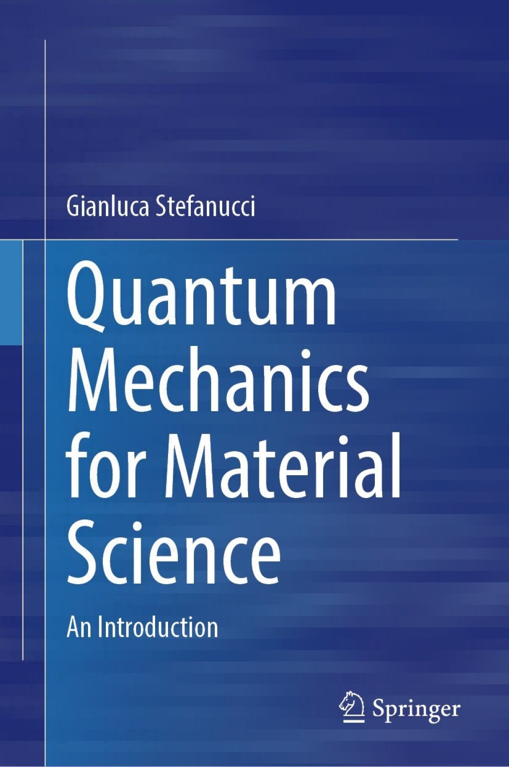 Quantum Mechanics for Material Science An Introduction  â€“ PDF/EPUB Version Downloadable