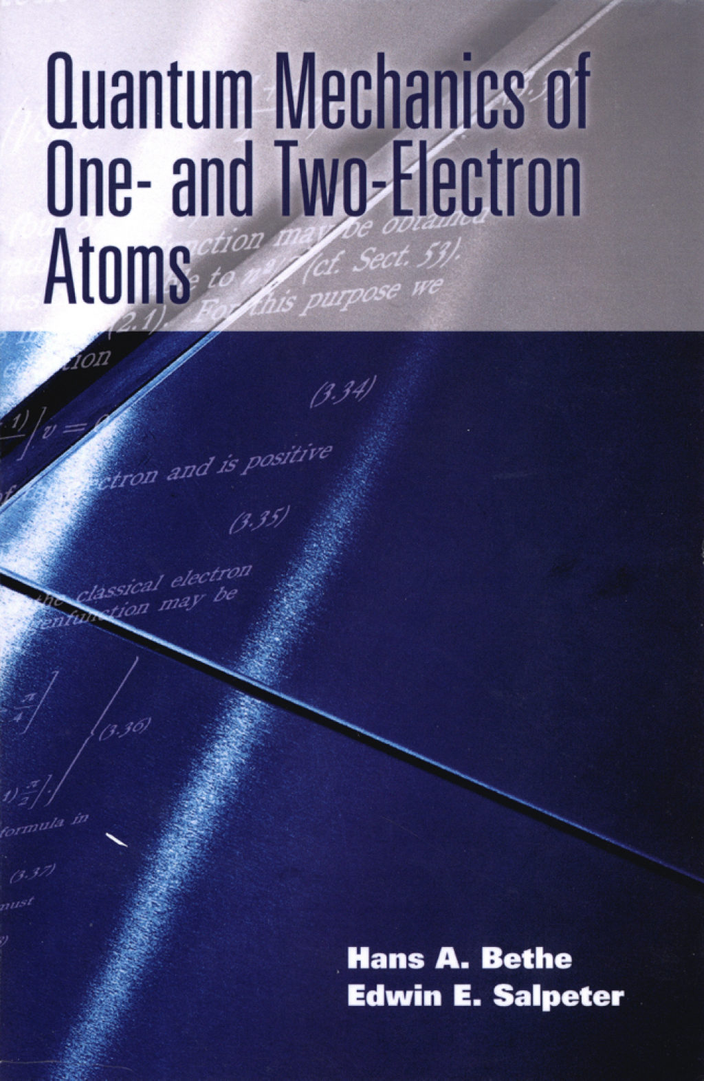Quantum Mechanics of One- and Two-Electron Atoms - (PDF/EPUB Version)