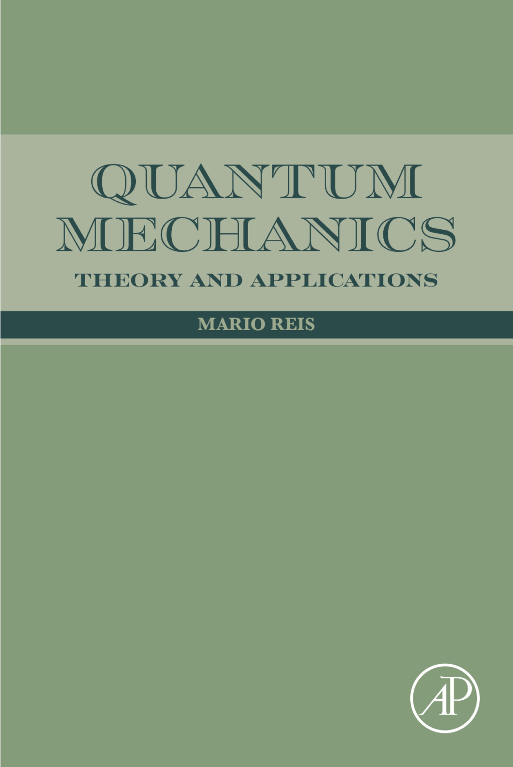 Quantum Mechanics Theory and Applications  â€“ PDF/EPUB Version Downloadable