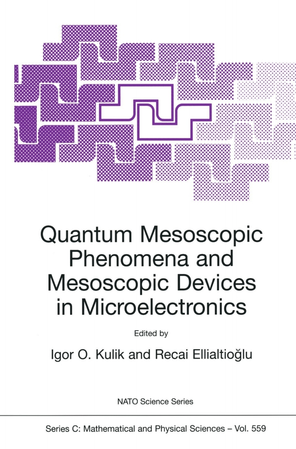 Quantum Mesoscopic Phenomena and Mesoscopic Devices in Microelectronics 1st Edition â€“ PDF/EPUB Version Downloadable