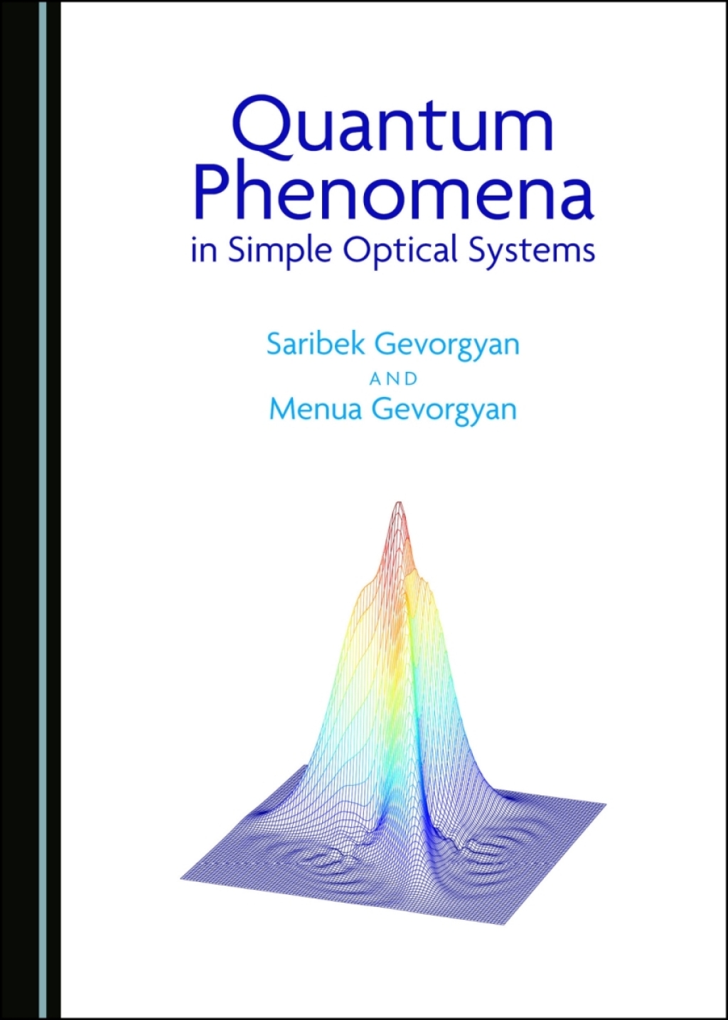 Quantum Phenomena in Simple Optical Systems 1st Edition â€“ PDF/EPUB Version Downloadable