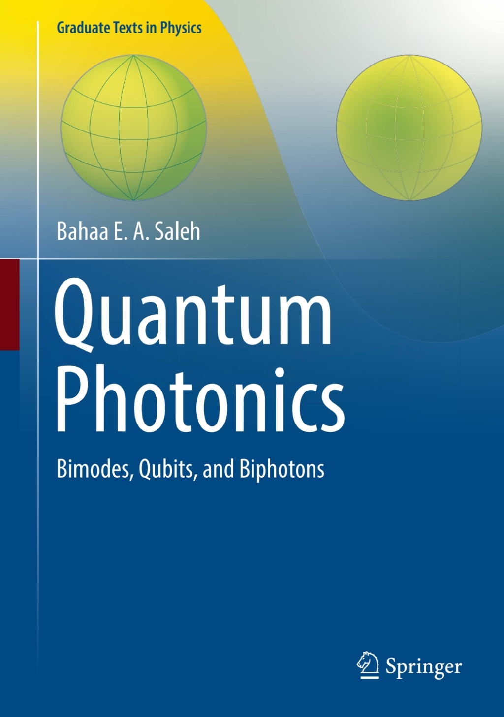 Quantum Photonics Bimodes, Qubits, and Biphotons  â€“ PDF/EPUB Version Downloadable