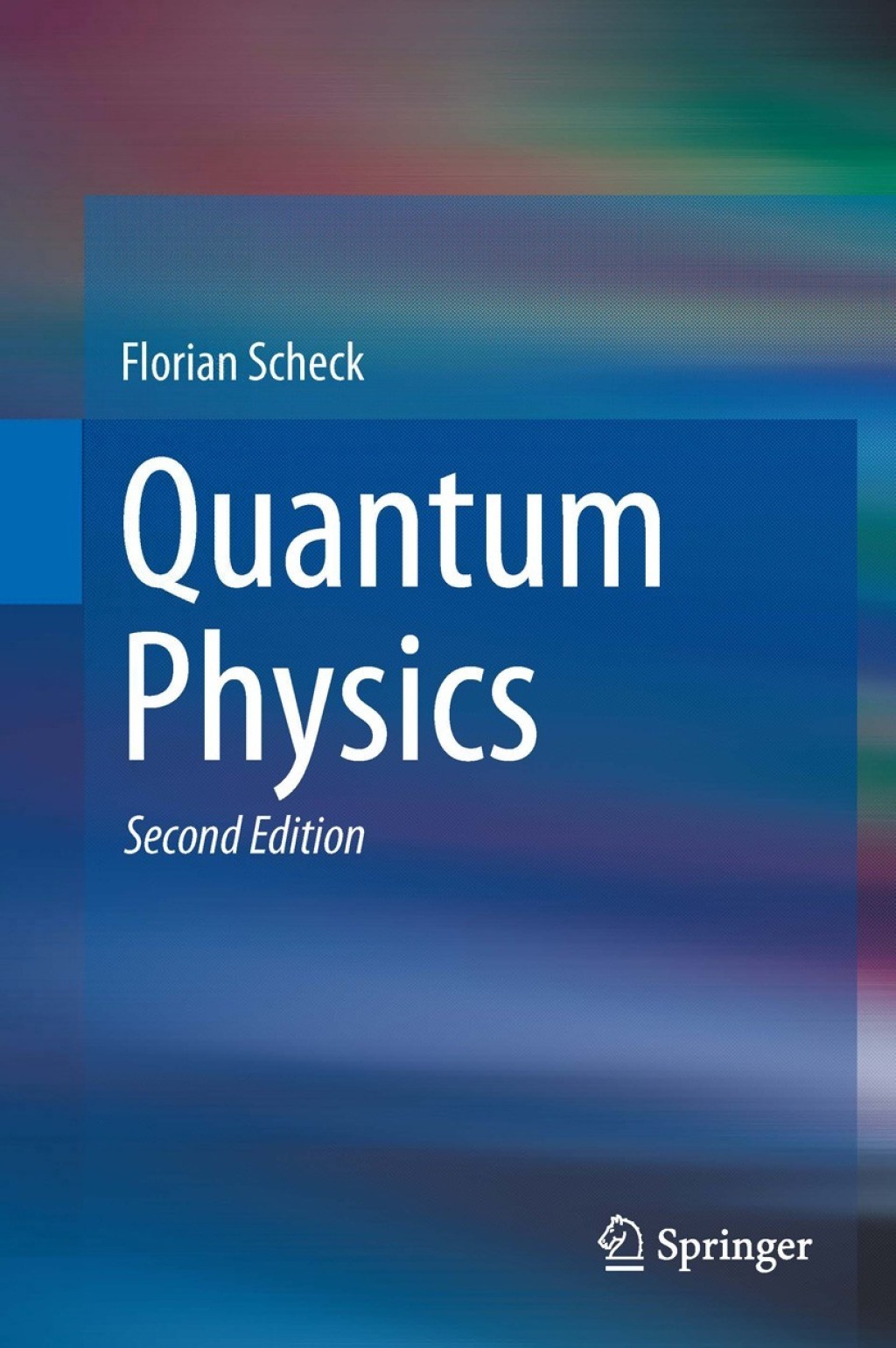Quantum Physics 2nd Edition â€“ PDF/EPUB Version Downloadable