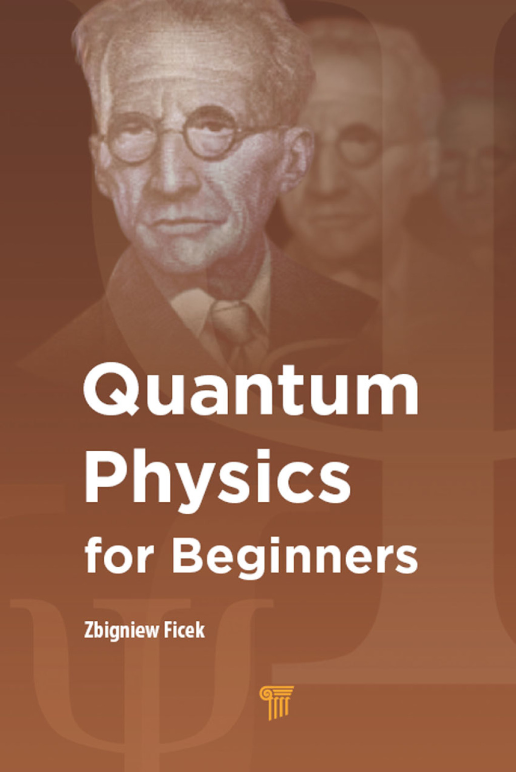 Quantum Physics for Beginners 1st Edition â€“ PDF/EPUB Version Downloadable