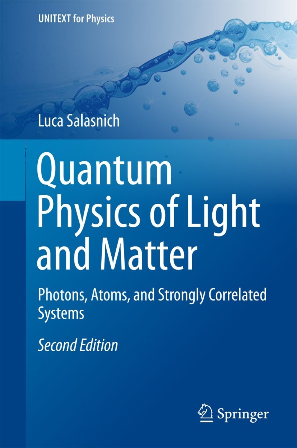 Quantum Physics of Light and Matter Photons, Atoms, and Strongly Correlated Systems 2nd Edition â€“ PDF/EPUB Version Downloadable