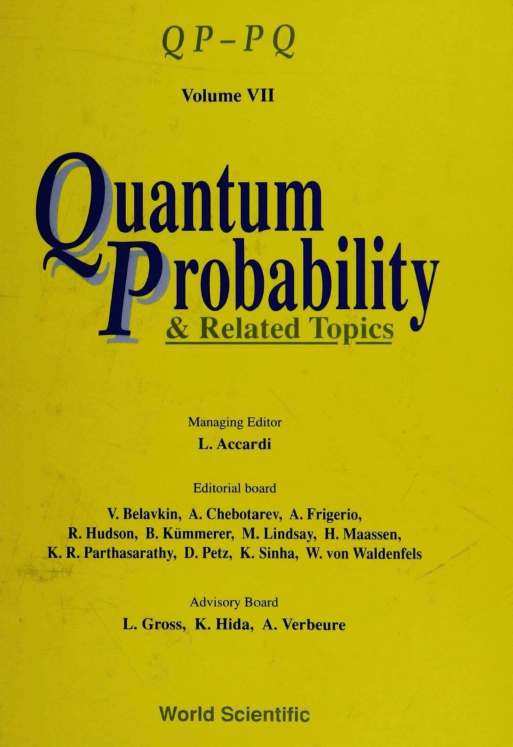 QUANTUM PROBABILITY & RELATED TOP...(V7) QP â€” PQ (Volume VII)  â€“ PDF/EPUB Version Downloadable