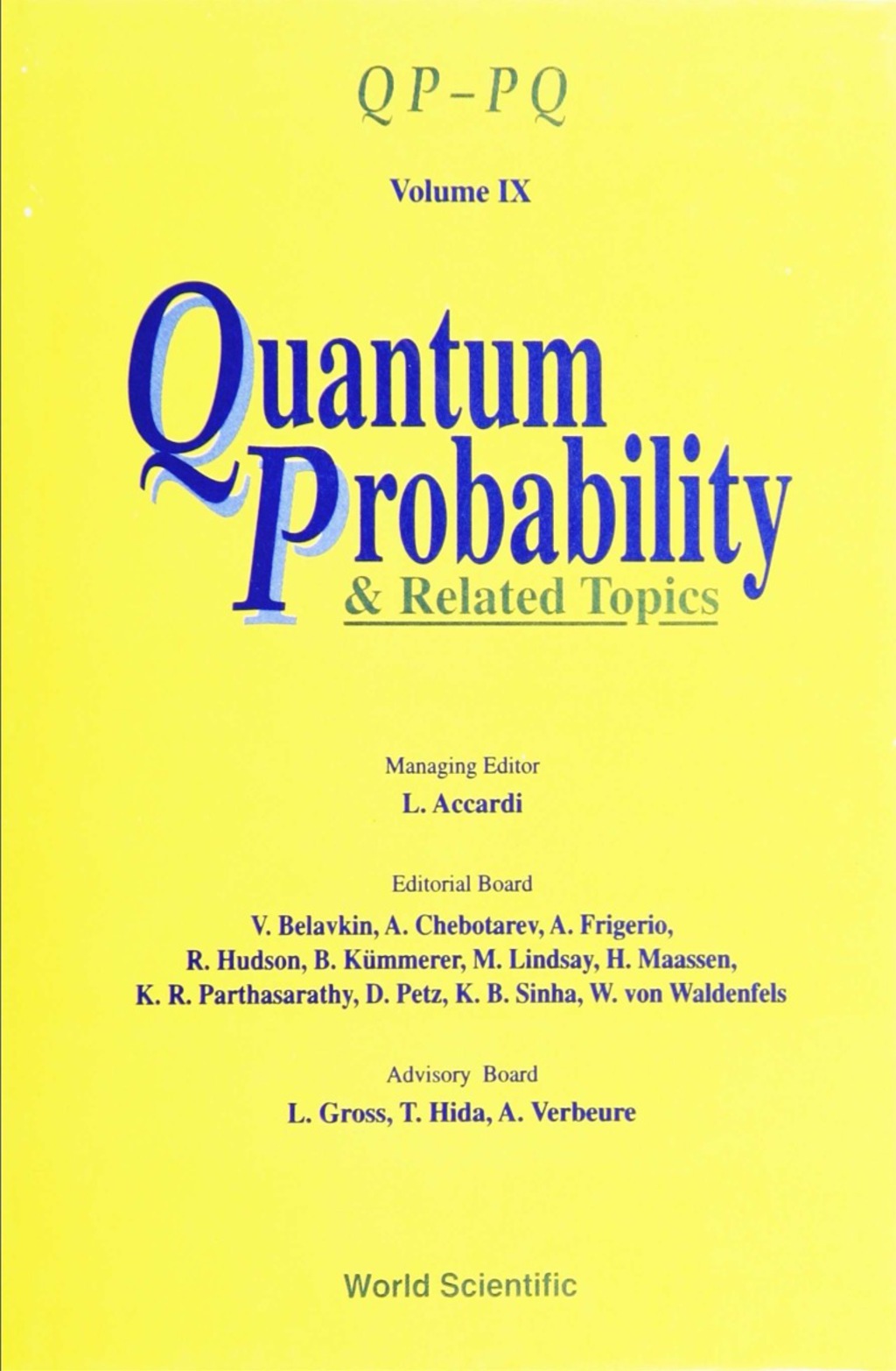 QUANTUM PROBABILITY & RELATED TOPICS QP-PQ (Volume IX)  â€“ PDF/EPUB Version Downloadable