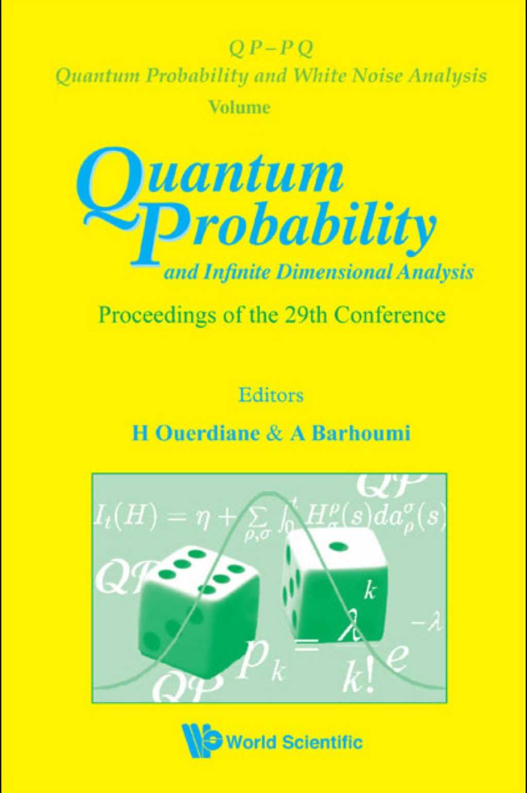 Quantum Probability And Infinite Dimensional Analysis - Proceedings Of The 29th Conference  â€“ PDF/EPUB Version Downloadable