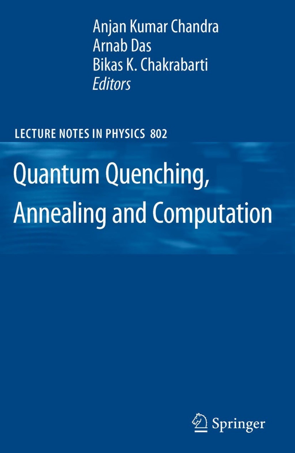 Quantum Quenching, Annealing and Computation 1st Edition â€“ PDF/EPUB Version Downloadable