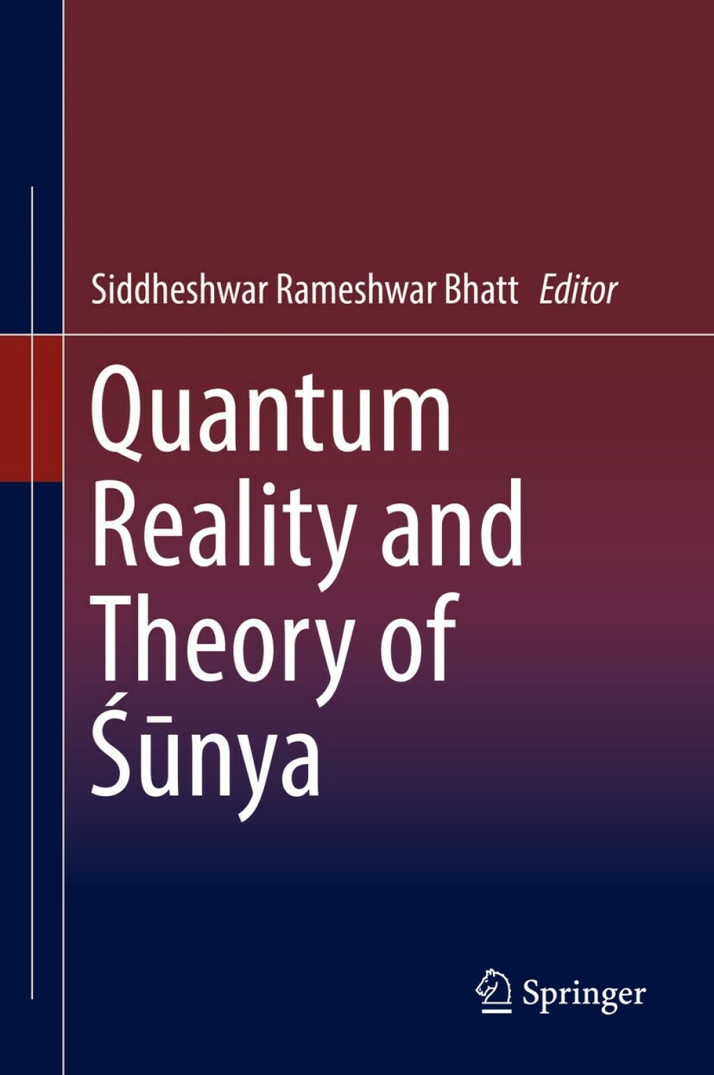 Quantum Reality and Theory of ÅšÅ«nya  â€“ PDF/EPUB Version Downloadable