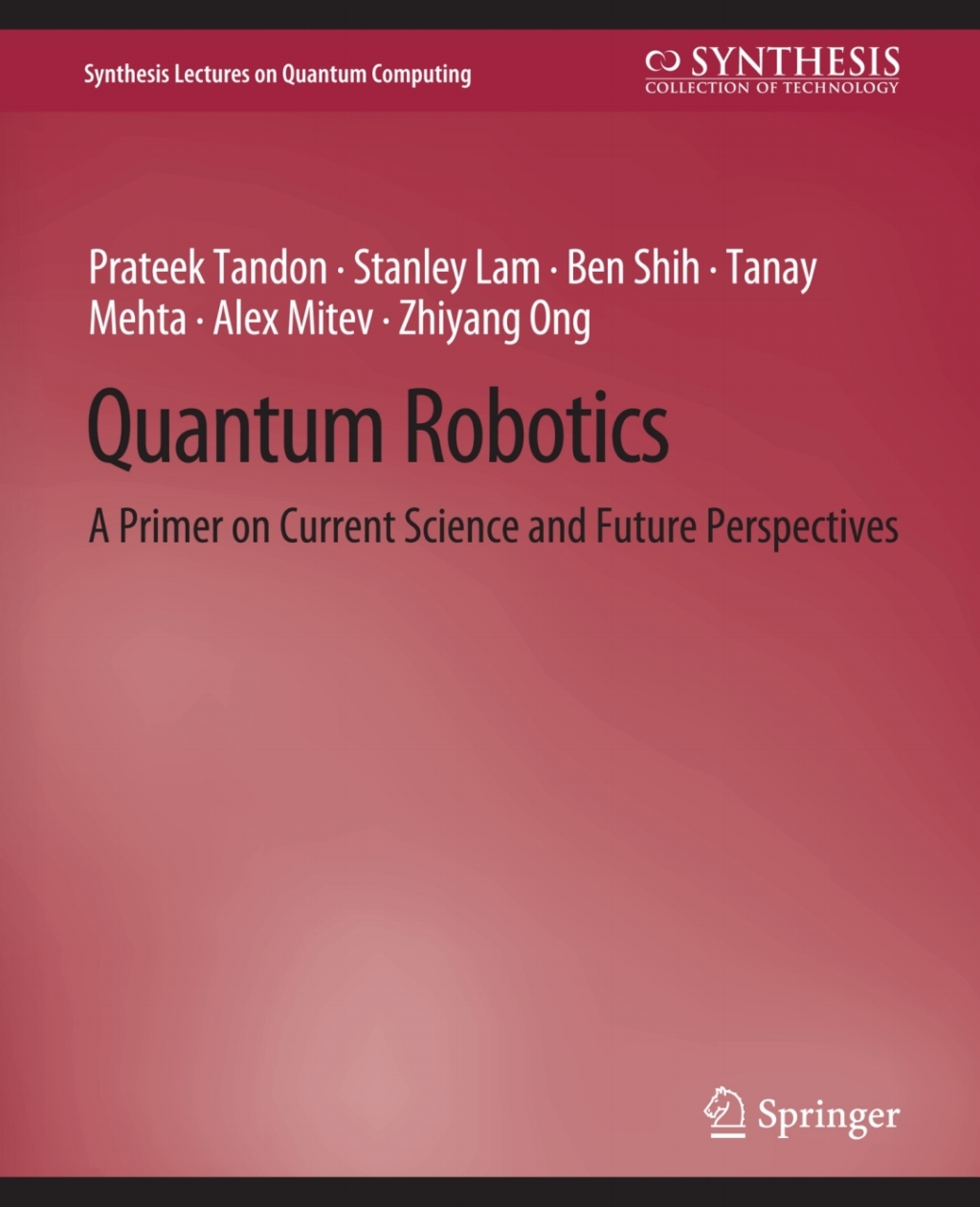 Quantum Robotics A Primer on Current Science and Future Perspectives  â€“ PDF/EPUB Version Downloadable