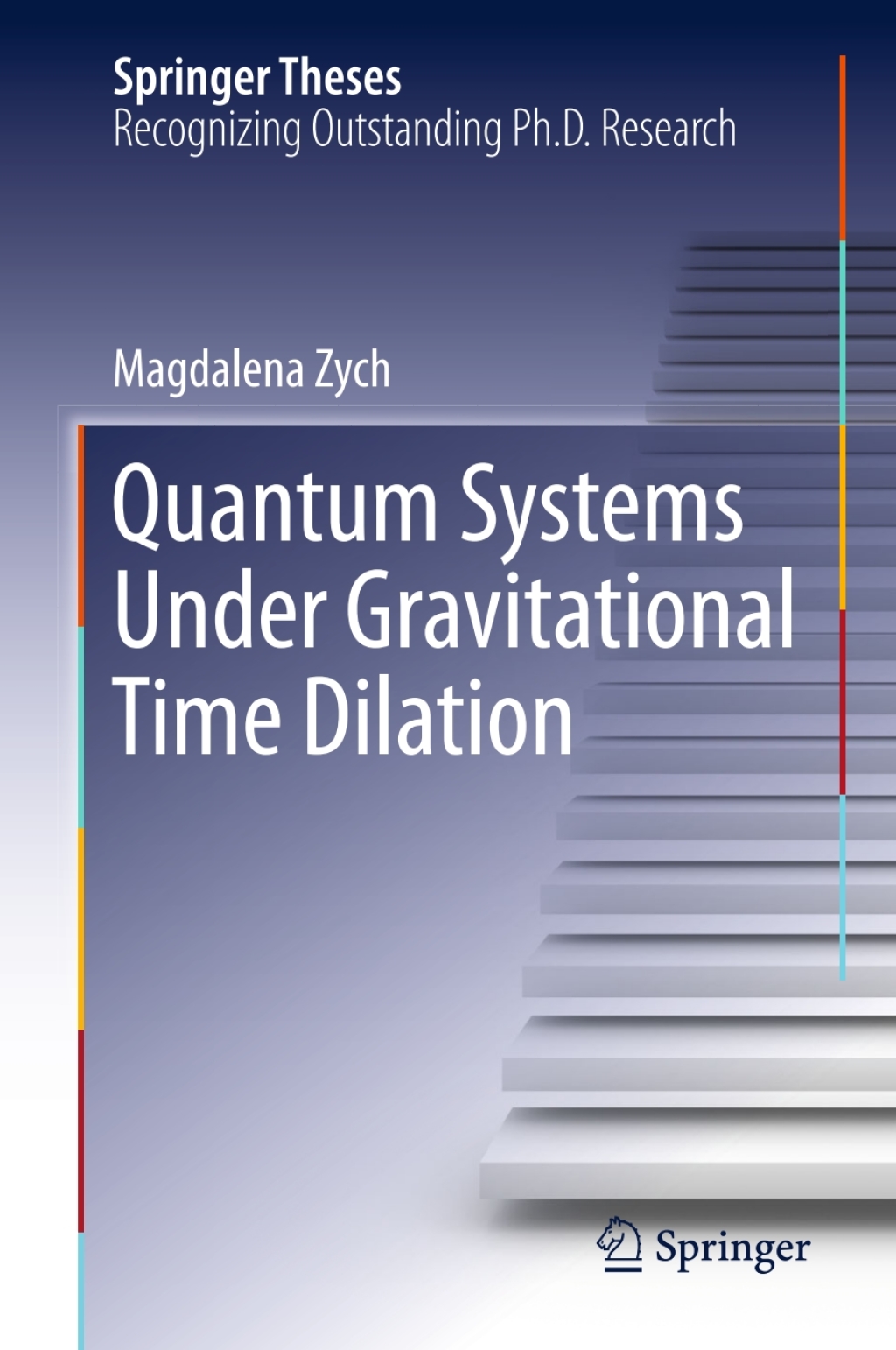 Quantum Systems under Gravitational Time Dilation  â€“ PDF/EPUB Version Downloadable