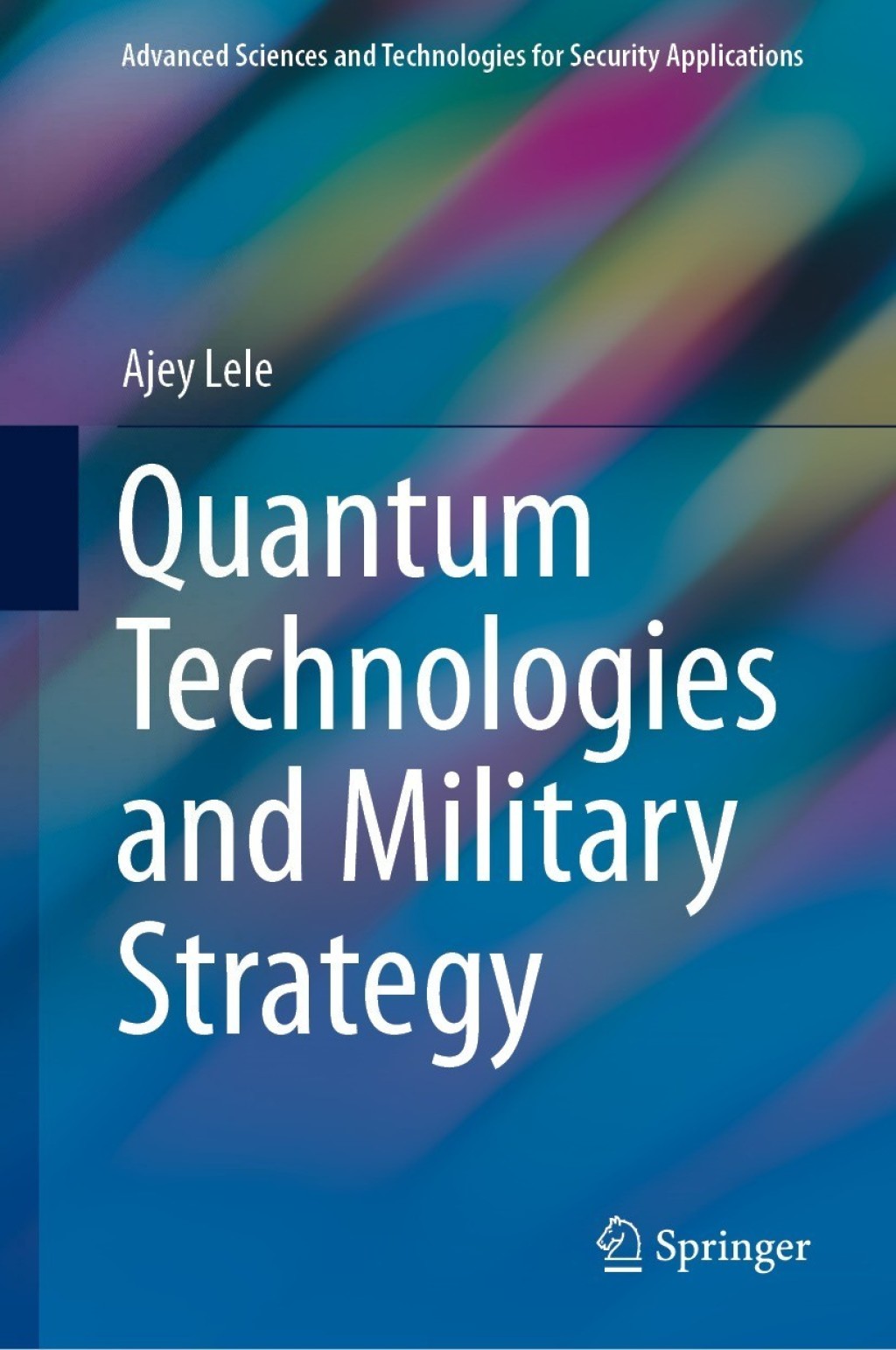 Quantum Technologies and Military Strategy  â€“ PDF/EPUB Version Downloadable
