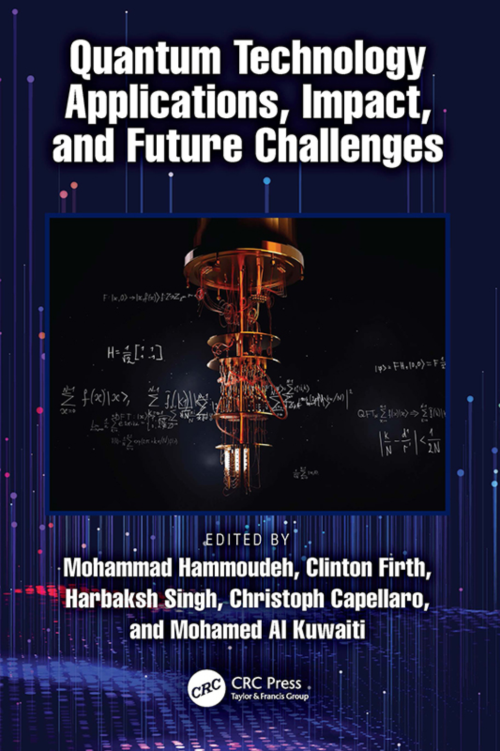 Quantum Technology Applications, Impact, and Future Challenges 1st Edition â€“ PDF/EPUB Version Downloadable