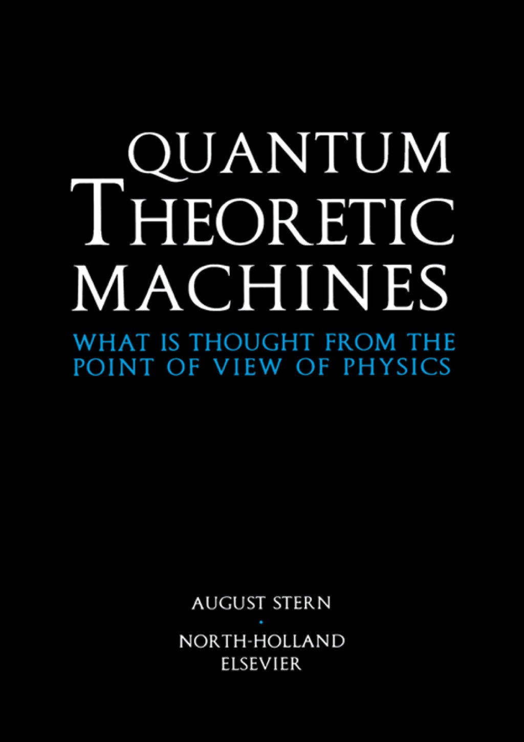 Quantum Theoretic Machines  â€“ PDF/EPUB Version Downloadable