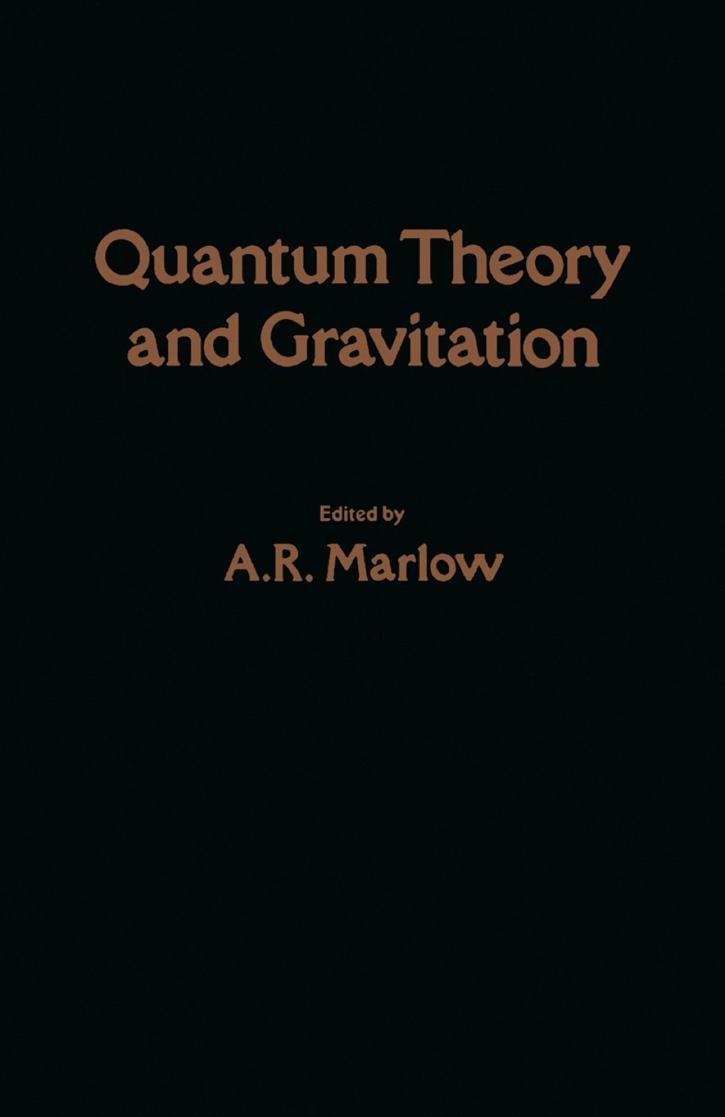Quantum Theory and Gravitation  â€“ PDF/EPUB Version Downloadable