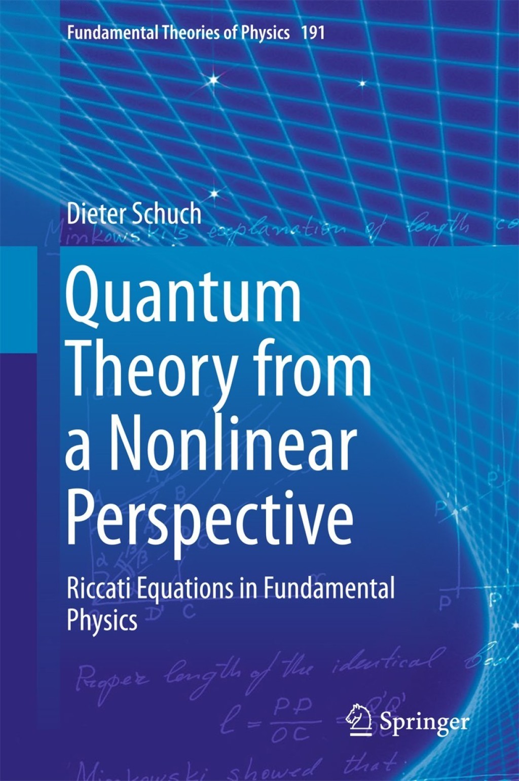Quantum Theory from a Nonlinear Perspective Riccati Equations in Fundamental Physics  â€“ PDF/EPUB Version Downloadable