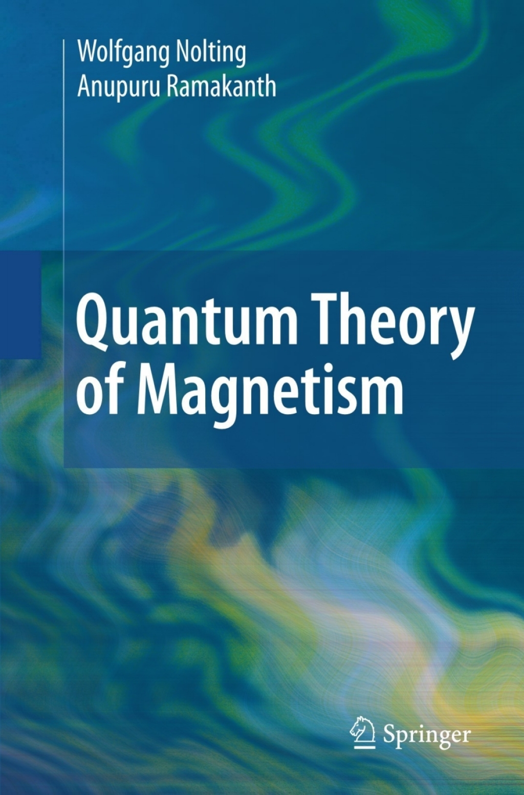 Quantum Theory of Magnetism  â€“ PDF/EPUB Version Downloadable