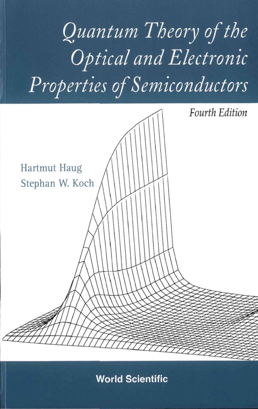 Quantum Theory of the Optical and Electronic Properties of Semiconductors 4th Edition â€“ PDF/EPUB Version Downloadable