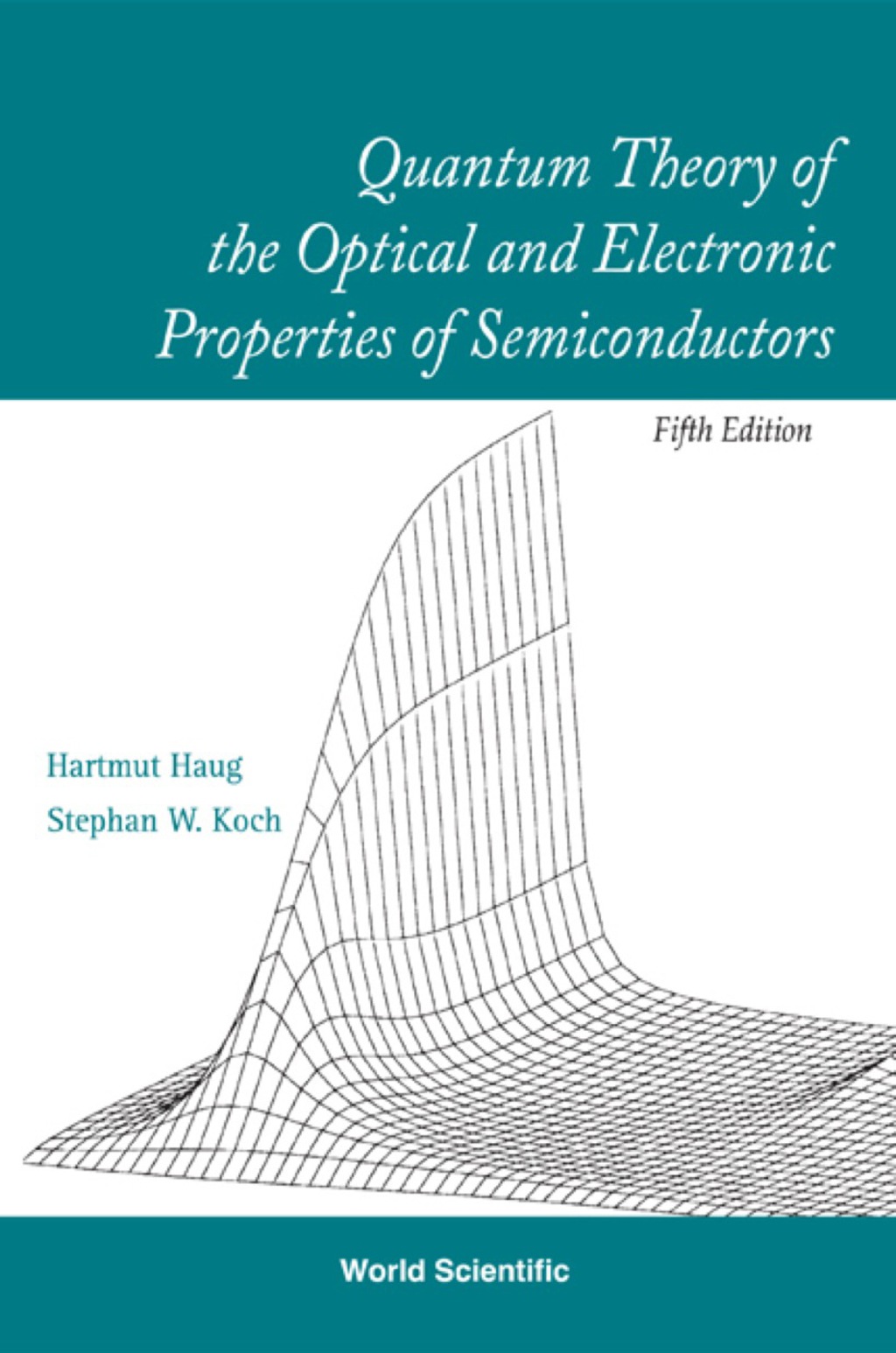 Quantum Theory of the Optical and Electronic Properties of Semiconductors 5th Edition â€“ PDF/EPUB Version Downloadable