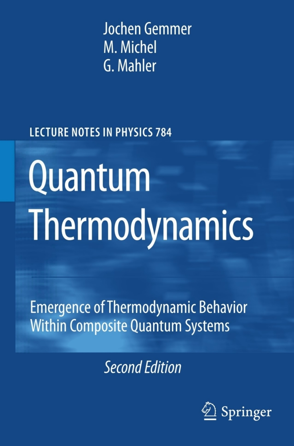 Quantum Thermodynamics Emergence of Thermodynamic Behavior Within Composite Quantum Systems 2nd Edition â€“ PDF/EPUB Version Downloadable