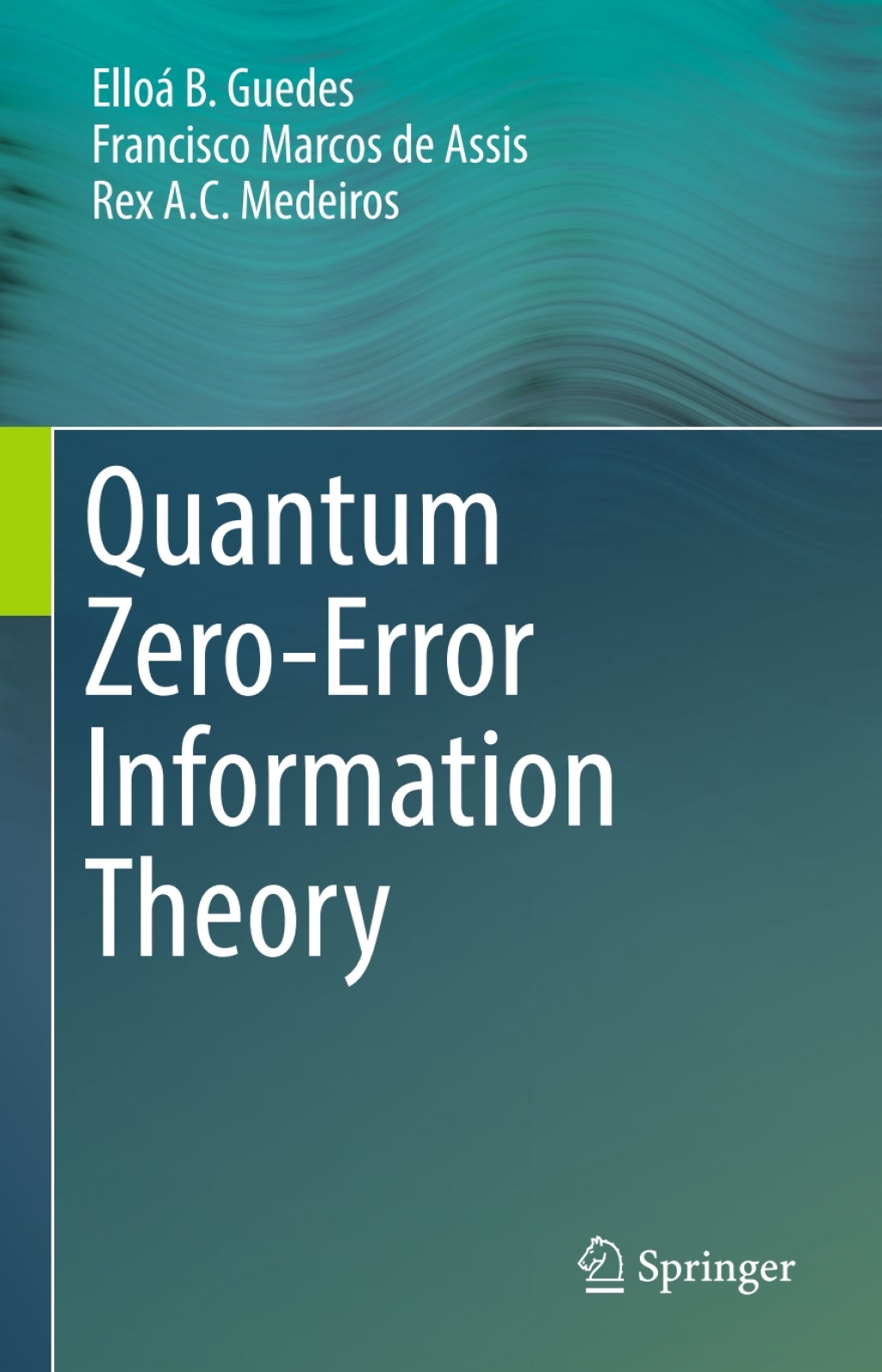 Quantum Zero-Error Information Theory  â€“ PDF/EPUB Version Downloadable