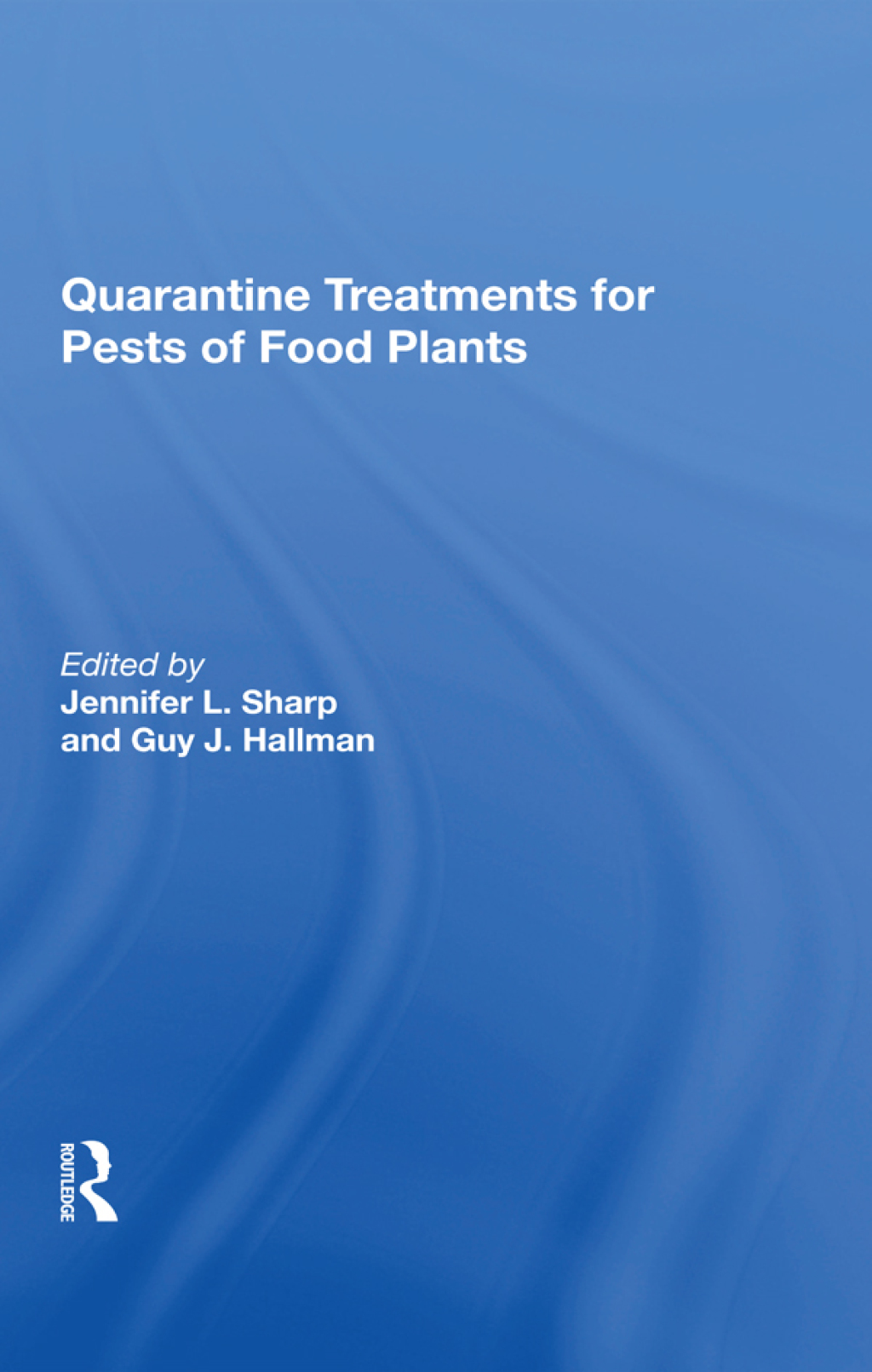 Quarantine Treatments For Pests Of Food Plants 1st Edition â€“ PDF/EPUB Version Downloadable