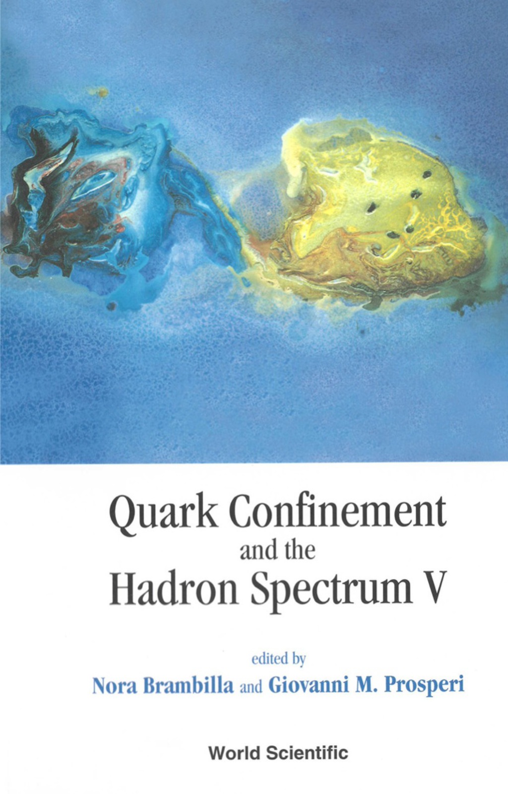 QUARK CONFINEMENT & THE HADRON SPECTRUM  â€“ PDF/EPUB Version Downloadable