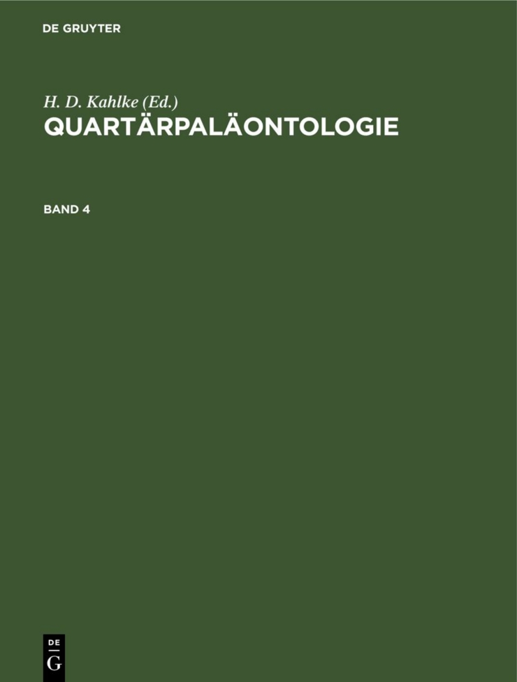 QuartÃ¤rpalÃ¤ontologie. Band 4 1st Edition â€“ PDF/EPUB Version Downloadable