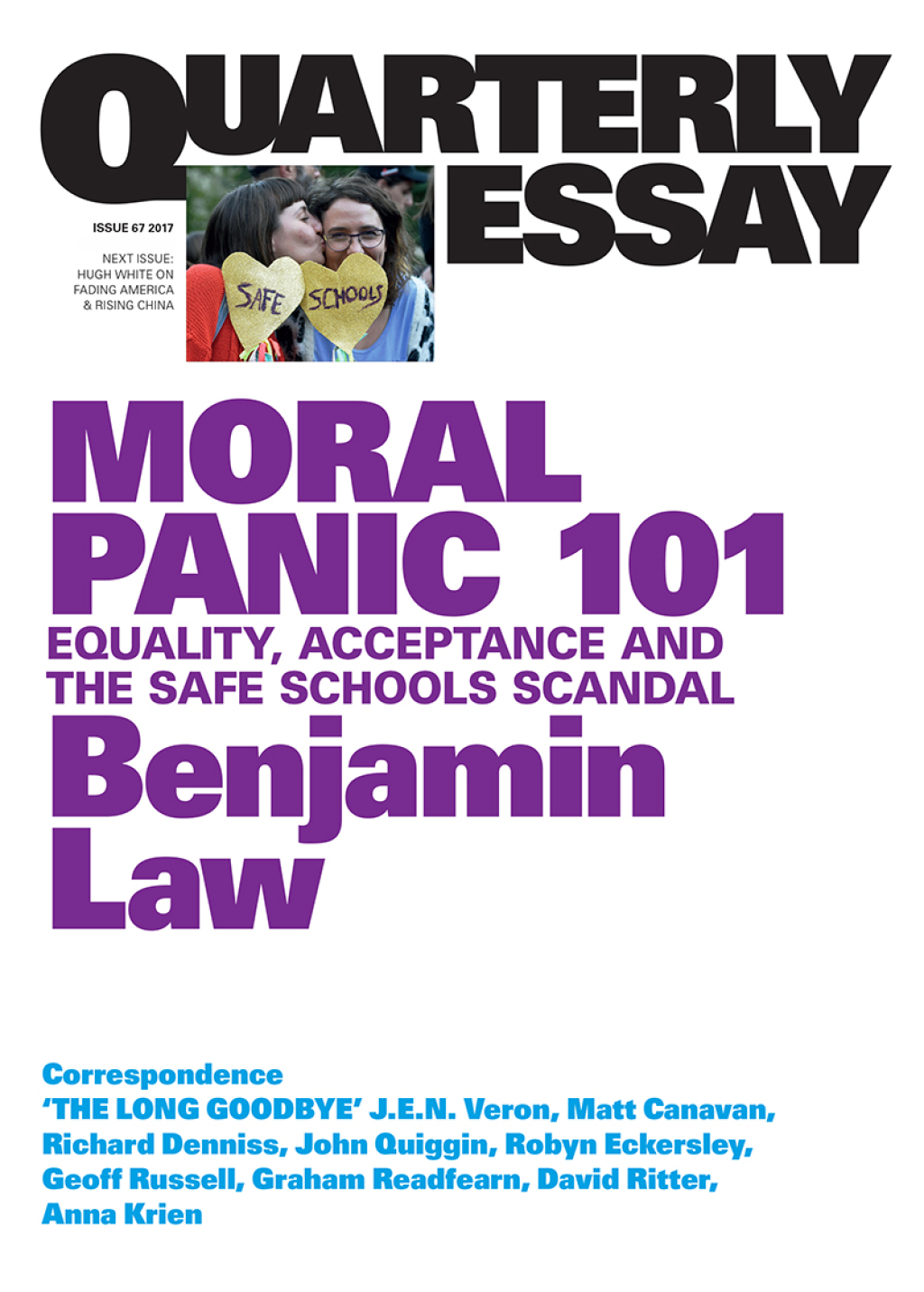 Quarterly Essay 67 Moral Panic 101 Equality, Acceptance and the Safe Schools Scandal - (PDF/EPUB Version)