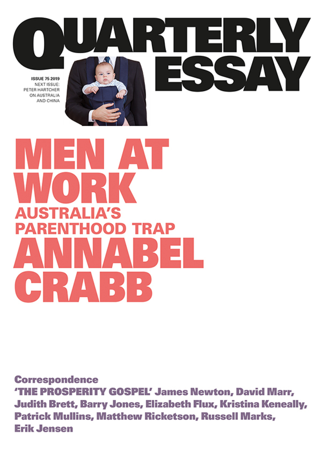 Quarterly Essay 75 Men at Work Australia's Parenthood Trap - (PDF/EPUB Version)
