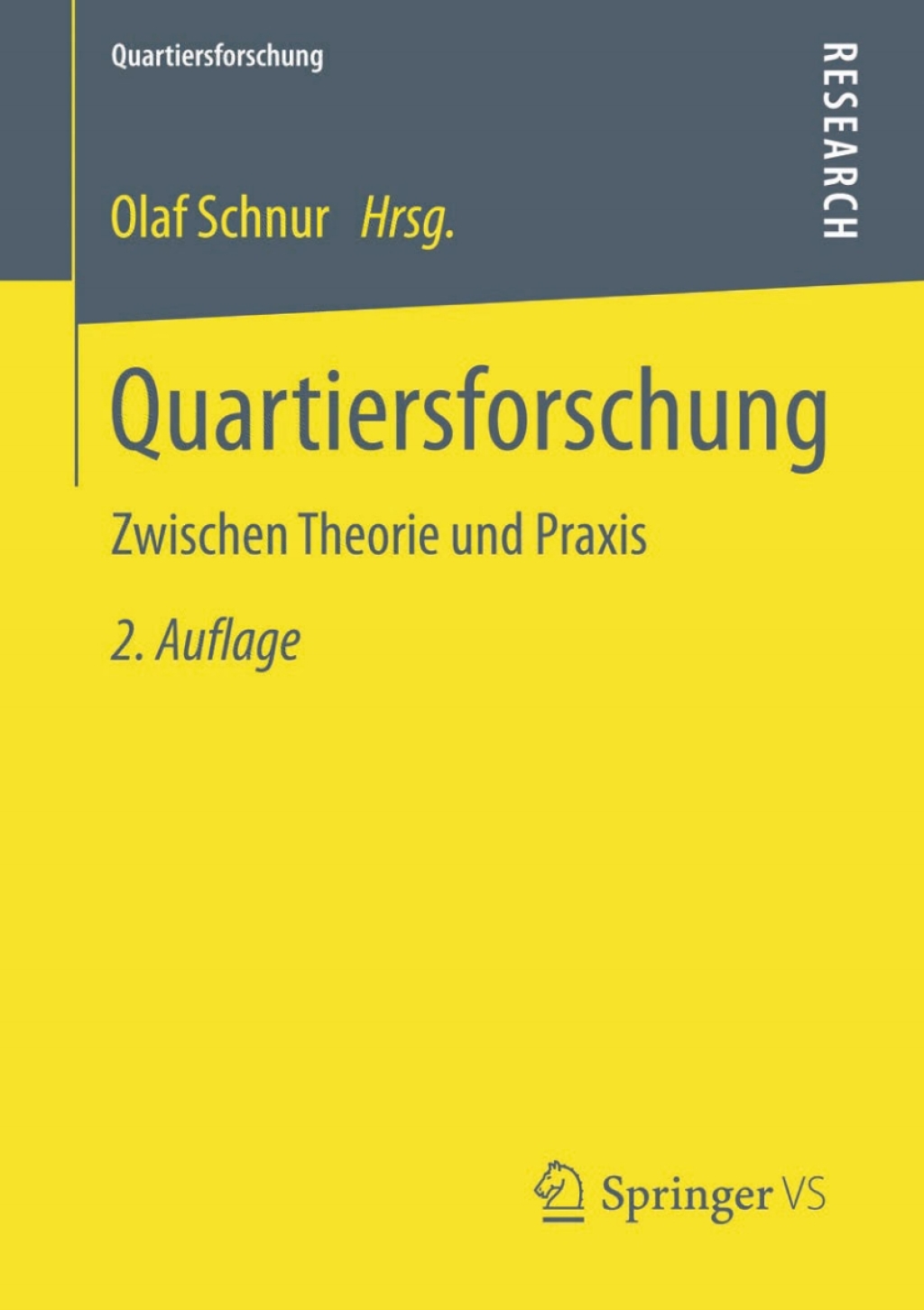 Quartiersforschung Zwischen Theorie und Praxis 2nd Edition â€“ PDF/EPUB Version Downloadable