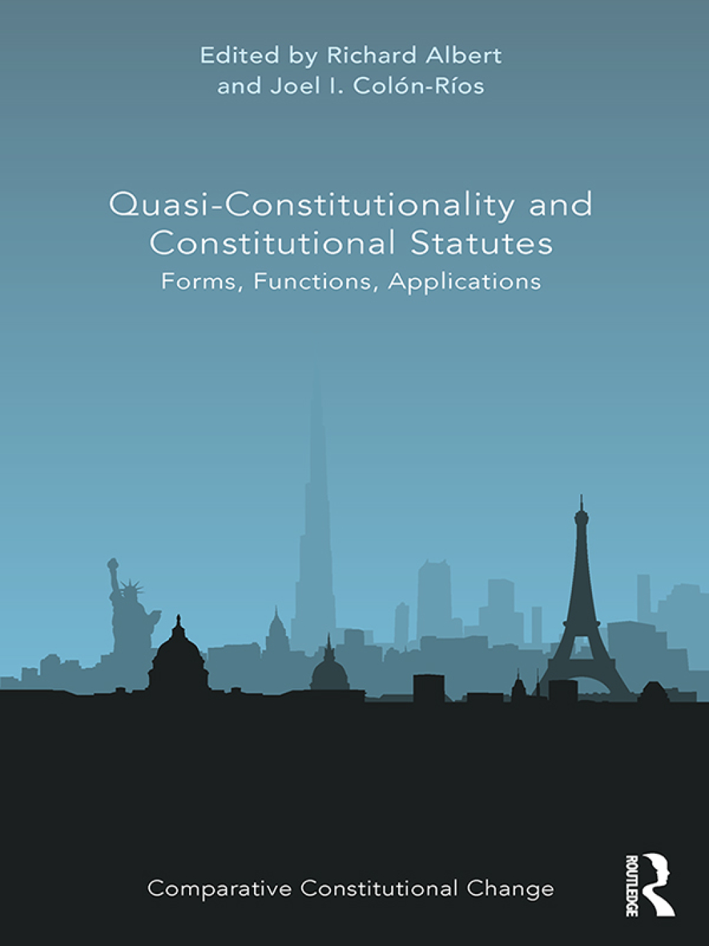 Quasi-Constitutionality and Constitutional Statutes Forms, Functions, Applications 1st Edition â€“ PDF/EPUB Version Downloadable